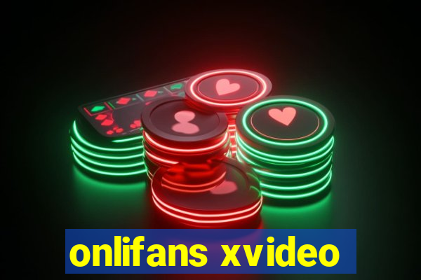 onlifans xvideo