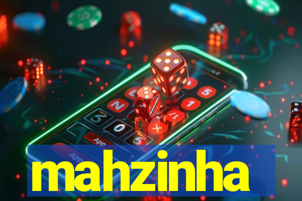 mahzinha