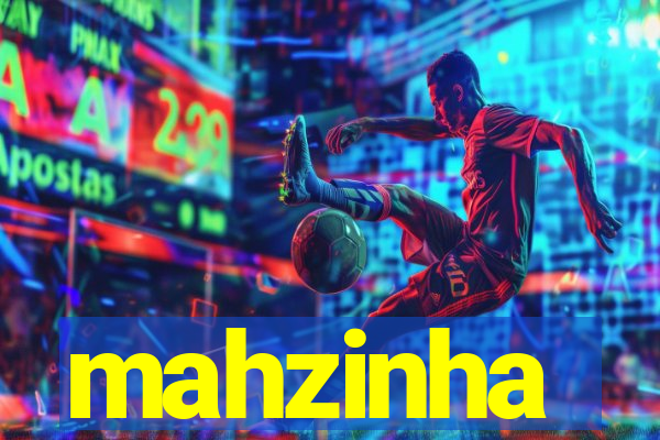 mahzinha