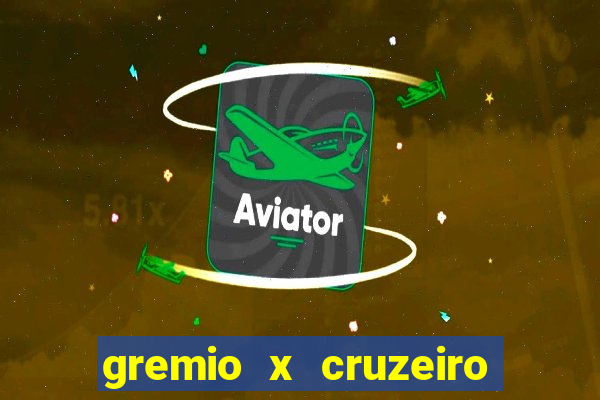 gremio x cruzeiro ao vivo hd