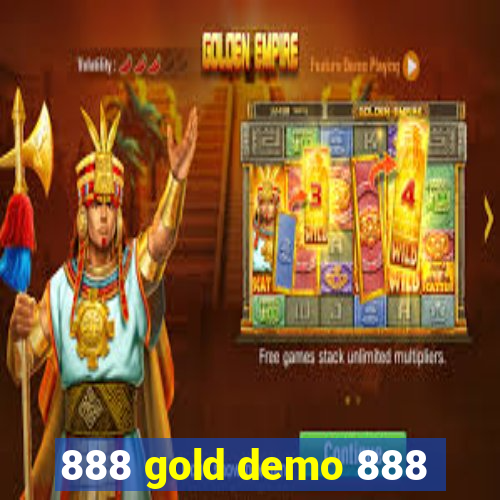 888 gold demo 888