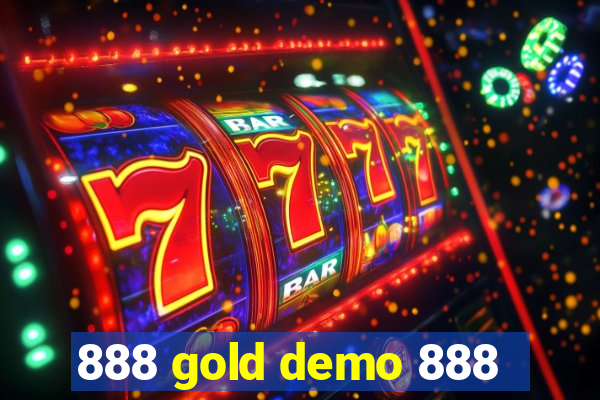 888 gold demo 888