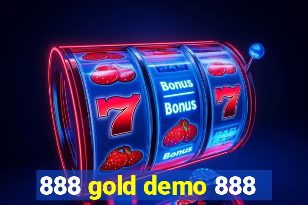 888 gold demo 888