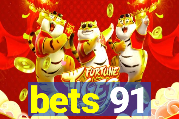 bets 91