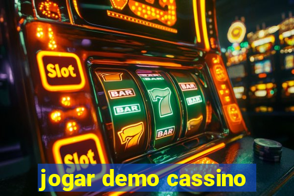 jogar demo cassino