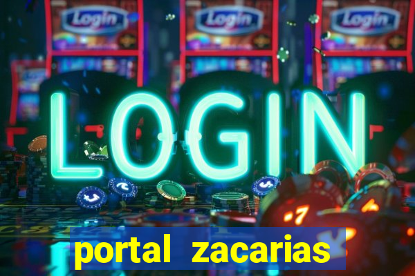 portal zacarias raiam santos