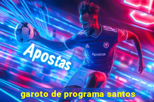 garoto de programa santos