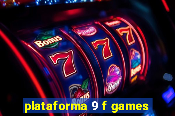 plataforma 9 f games