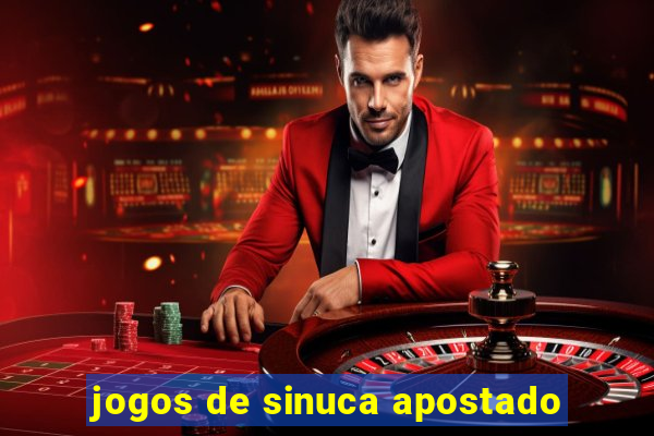 jogos de sinuca apostado