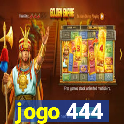 jogo 444