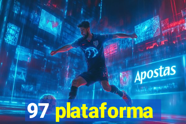 97 plataforma