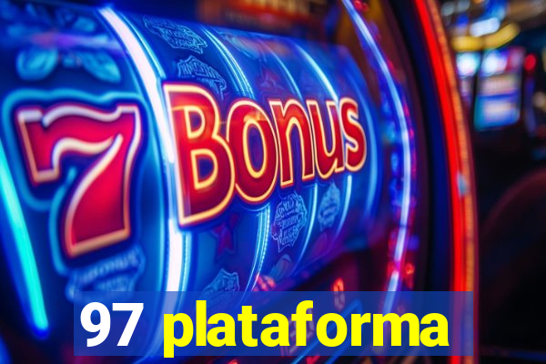 97 plataforma