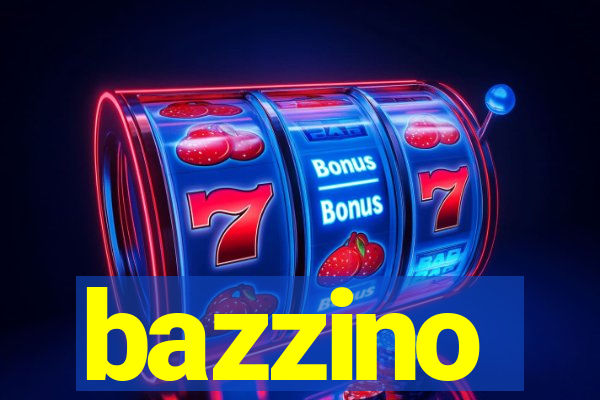 bazzino