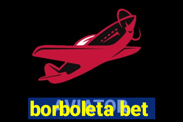 borboleta bet