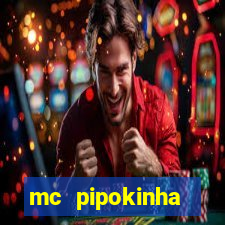 mc pipokinha telegram vazado