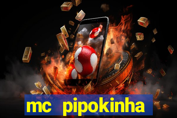 mc pipokinha telegram vazado