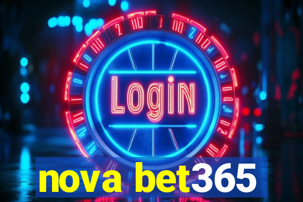 nova bet365