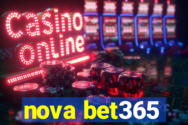 nova bet365