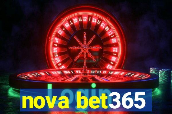 nova bet365