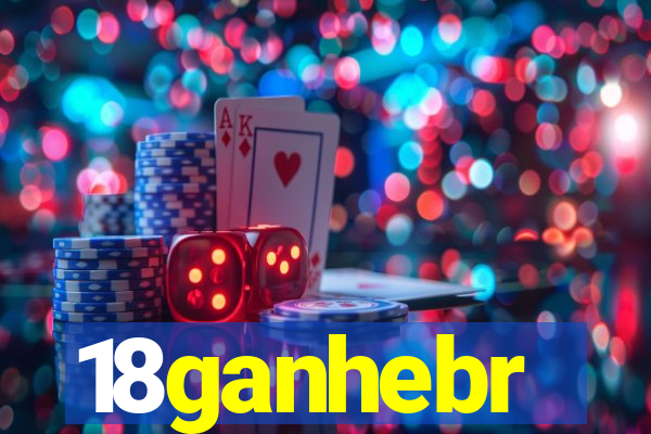 18ganhebr