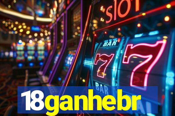 18ganhebr