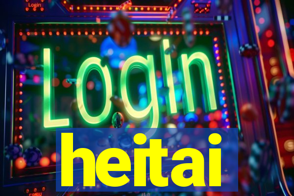 heitai