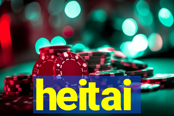 heitai