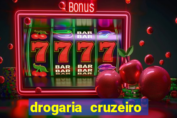 drogaria cruzeiro do sul