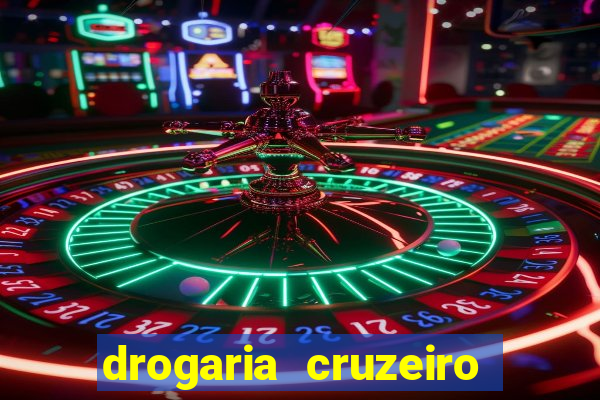 drogaria cruzeiro do sul