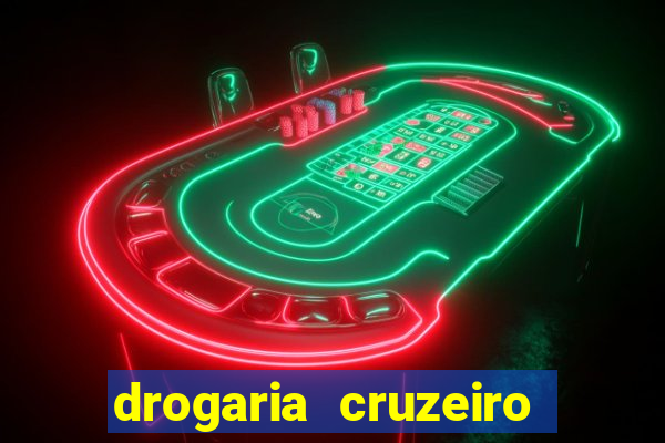 drogaria cruzeiro do sul