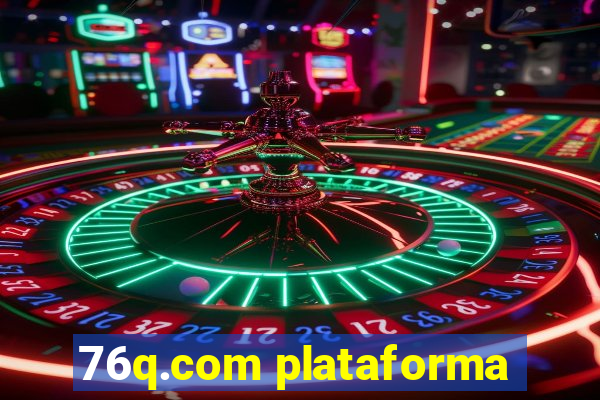 76q.com plataforma