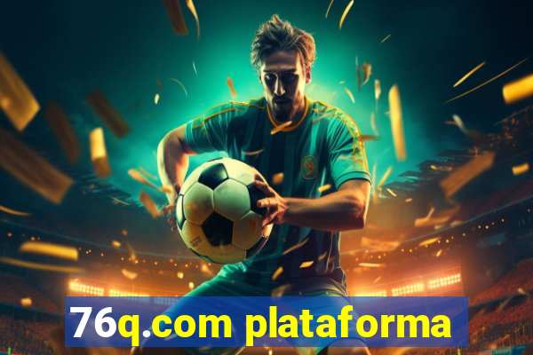 76q.com plataforma