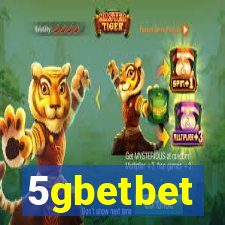 5gbetbet