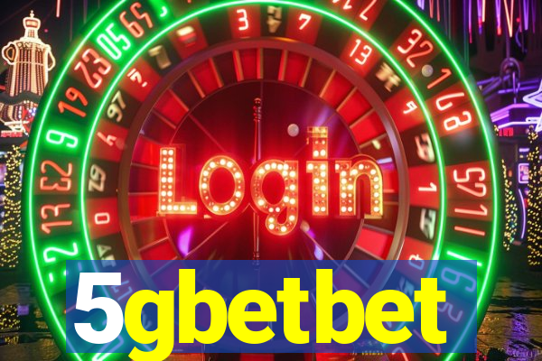 5gbetbet