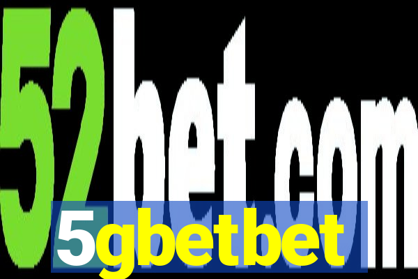 5gbetbet