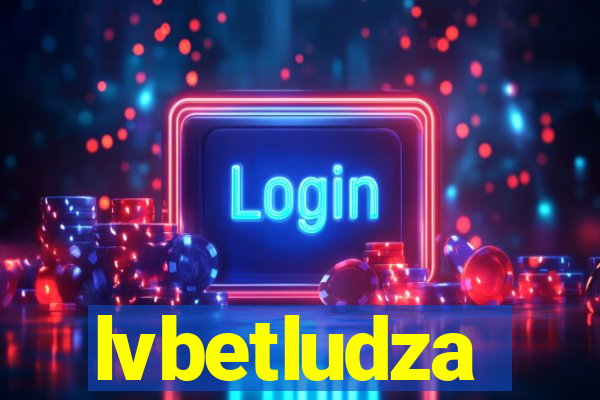 lvbetludza