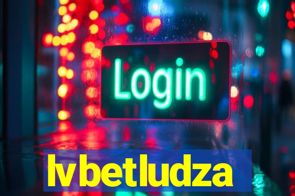 lvbetludza