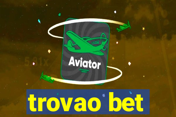 trovao bet