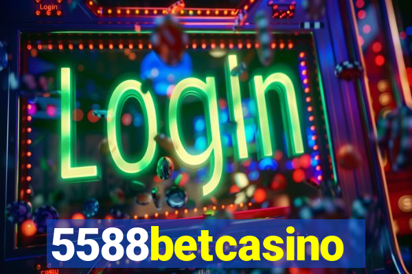 5588betcasino