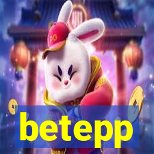 betepp