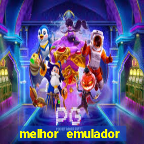 melhor emulador para pc fraco