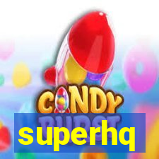 superhq