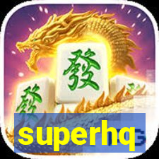 superhq