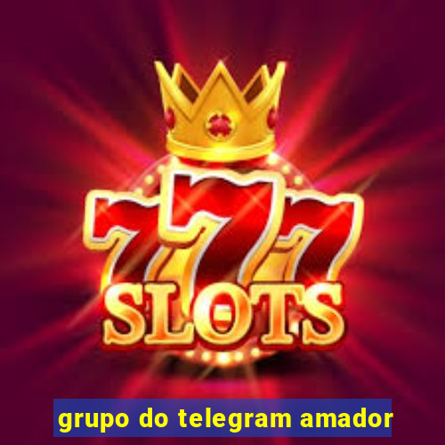 grupo do telegram amador