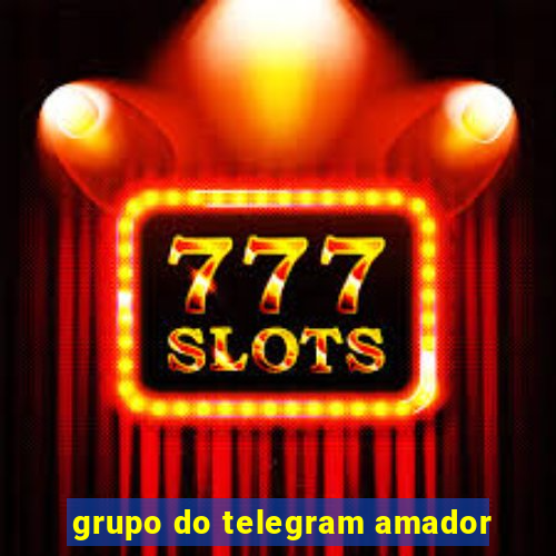 grupo do telegram amador