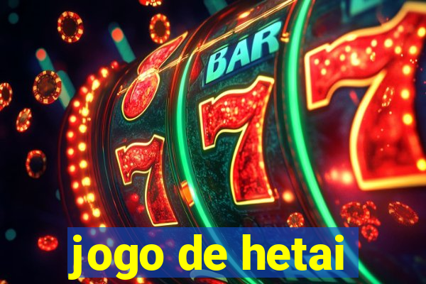 jogo de hetai