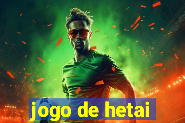 jogo de hetai