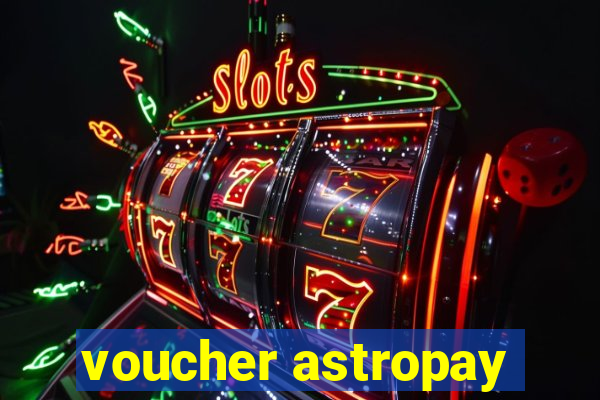 voucher astropay