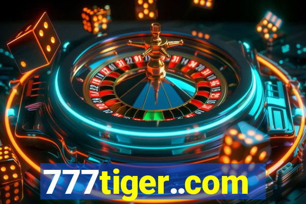 777tiger..com