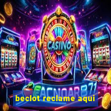 beclot reclame aqui